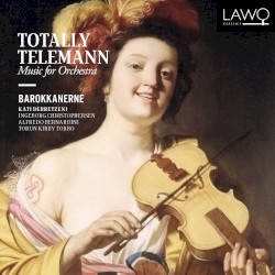 Totally Telemann: Music for Orchestra