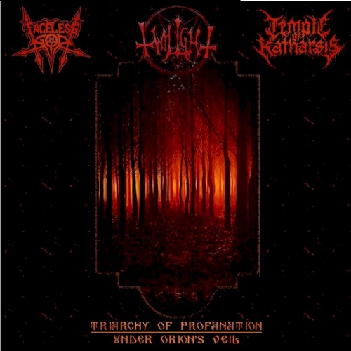 Triarchy of Profanation: Under Orion's Veil
