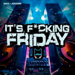 It's F*cking Friday