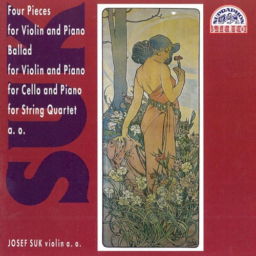Four Pieces for Violin and Piano / Ballad for Violin and Piano / Ballad for Cello and Piano / Ballad for String Quartet