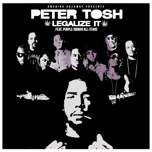 Peter Tosh - Legalize It feat. Purple Ribbon All-Stars (Amerigo Gazaway Remix)