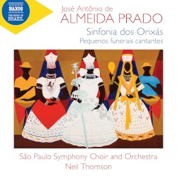 Sinfonia dos orixás / Pequenos funerais cantantes