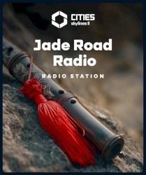 Cities: Skylines II - Jade Road Radio