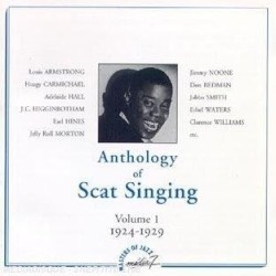 Anthology of Scat Singing, Volume 1 - 1924-1929