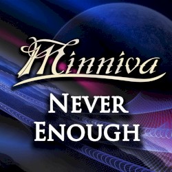 Never Enough