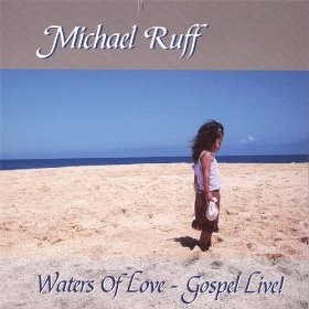 Waters of Love: Gospel Live!