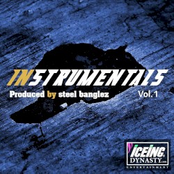 Steel Banglez Instrumentals, Vol. 1
