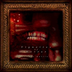 Vignettes of Horror