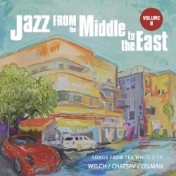 Jazz from the Middle to the East Vol.II