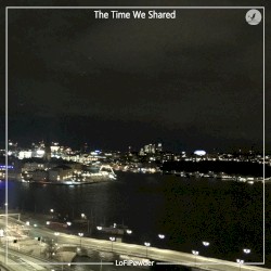 The Time We Shared