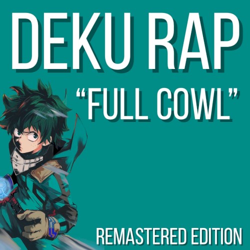 Deku Rap (Full Cowl) [Remastered]