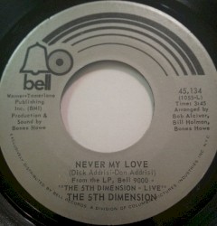 Never My Love / A Love Like Ours