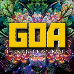 Goa: The Kings of Psytrance