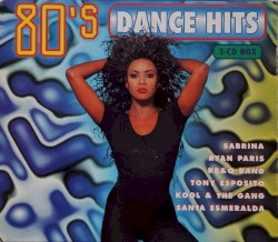 80’s Dance Hits