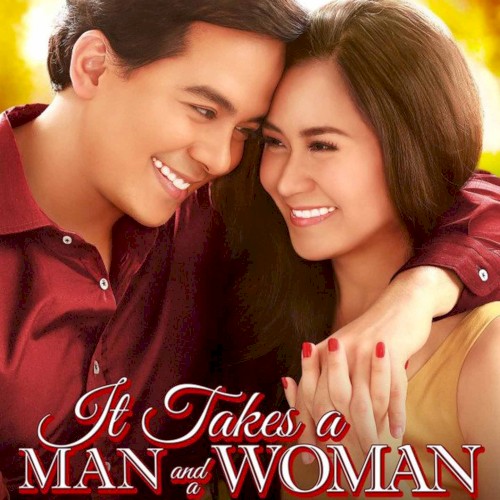 It Takes a Man and a Woman