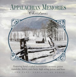 Appalachian Memories: Christmas