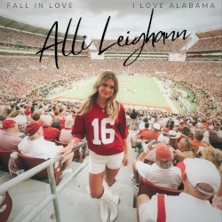 Fall in Love / I Love Alabama