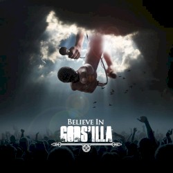 Believe In Gods'Illa