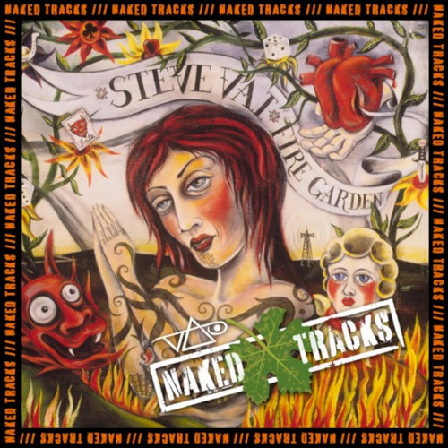 Naked Tracks, Vol. 3: Fire Garden / Plus