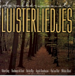 De allermooiste luisterliedjes