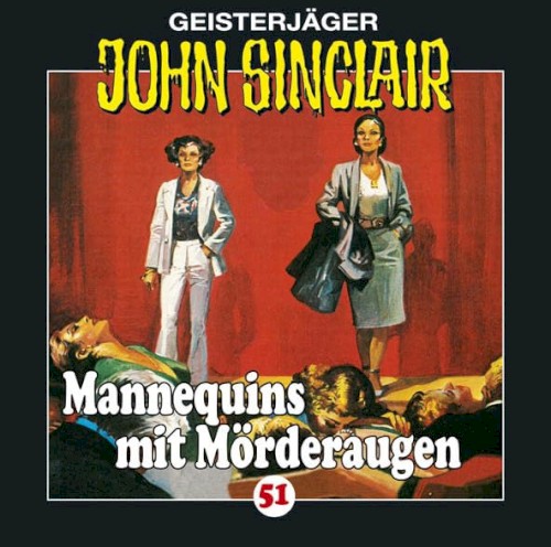 Geisterjäger John Sinclair Folge 051: Mannequins mit Mörderaugen (1/2)
