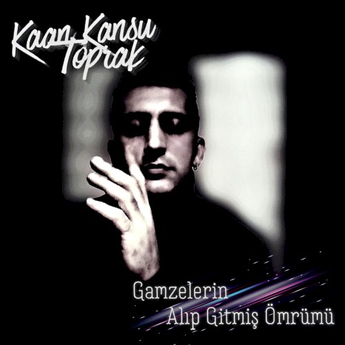 Gamzelerin Alıp Gitmiş Ömrümü
