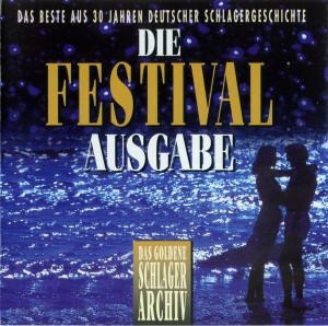 Das Goldene Schlagerarchiv - Die Festival Ausgabe