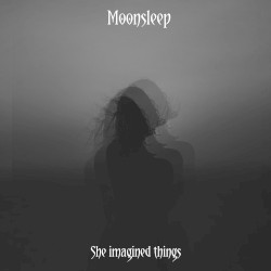 She Imagined Things