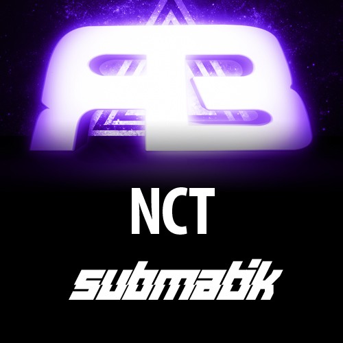 I Need You (NCT & Submatik Remix)