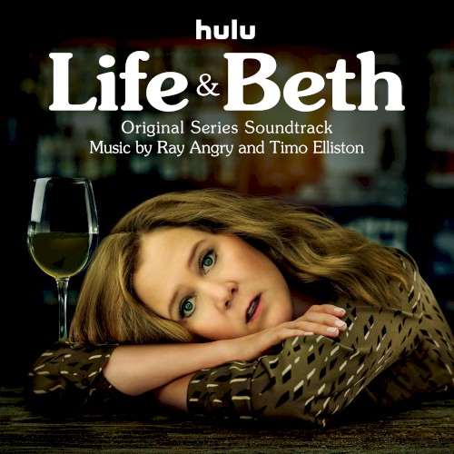 Life & Beth (Original Series Soundtrack)