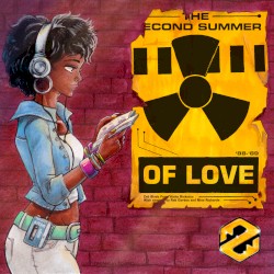 The Second Summer of Love
