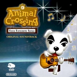 Animal Crossing: Your Favourite Songs Original Soundtrack