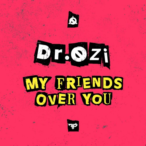 My Friends Over You EP