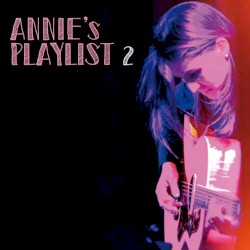 Annie’s Playlist 2