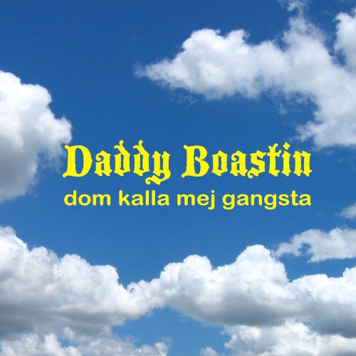 Dom Kalla Mig Gangsta