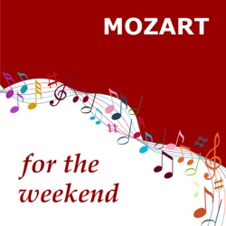 Mozart Weekend