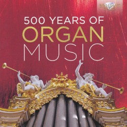 500 Years of Organ Music