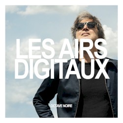 Les airs digitaux