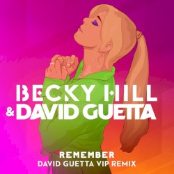 Remember (David Guetta VIP remix)