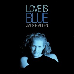 Love Is Blue