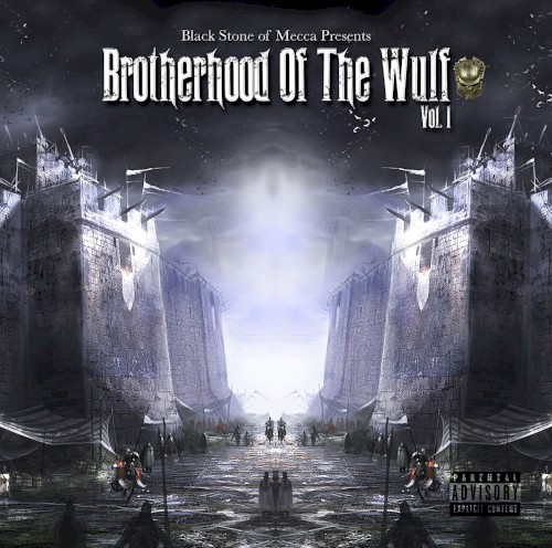 Brotherhood of the Wulf, Vol. 1