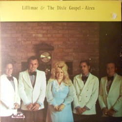 Lillimae & the Dixie Gospel‐Aires
