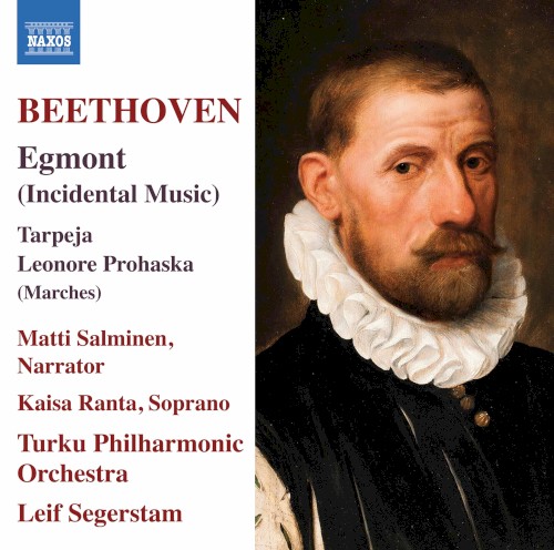 Egmont (Incidental Music) / Tarpeja / Leonore Prohaska (Marches)