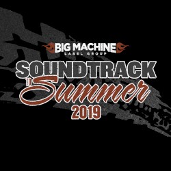 Soundtrack to Summer 2019