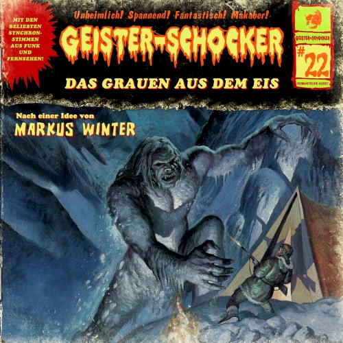 Geister-Schocker, Folge 22: Das Grauen aus dem Eis
