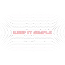 Keep It Simple