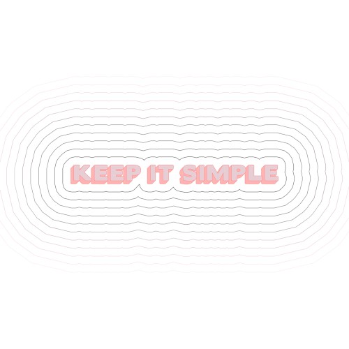Keep It Simple