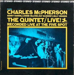 The Quintet / Live! - Recorded Live at the Five Spot