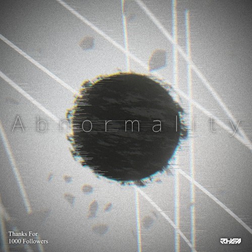Abnormality [Thanks For 1000 Followers]