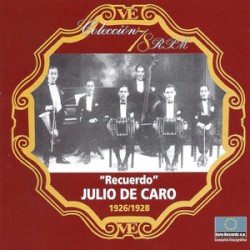 Colección 78 RPM: Recuerdo: 1926/1928